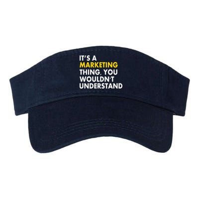 It's A Marketing Thing You Wouldn't Understand Valucap Bio-Washed Visor