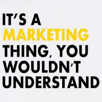 It's A Marketing Thing You Wouldn't Understand Garment-Dyed Sweatshirt