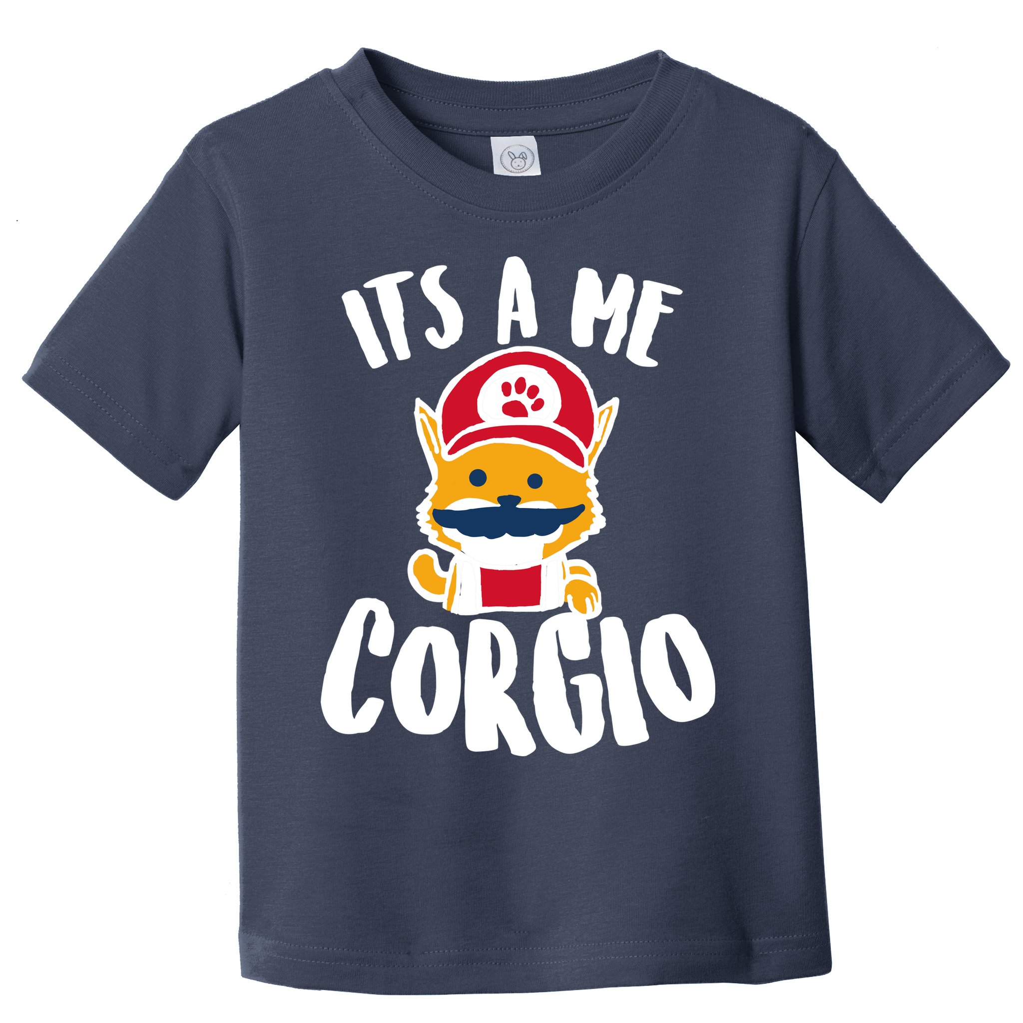 It's A Me Corgio  Toddler T-Shirt