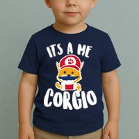 It's A Me Corgio  Toddler T-Shirt