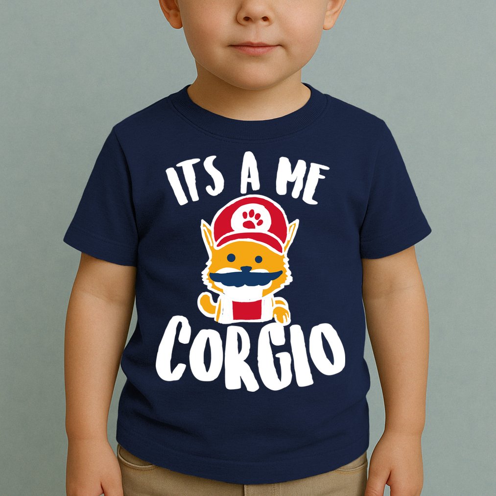 It's A Me Corgio  Toddler T-Shirt