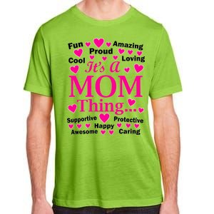 It's A Mom Thing Adult ChromaSoft Performance T-Shirt