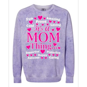 It's A Mom Thing Colorblast Crewneck Sweatshirt