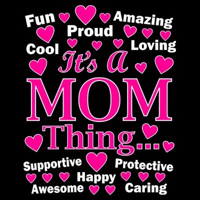 It's A Mom Thing T-Shirt