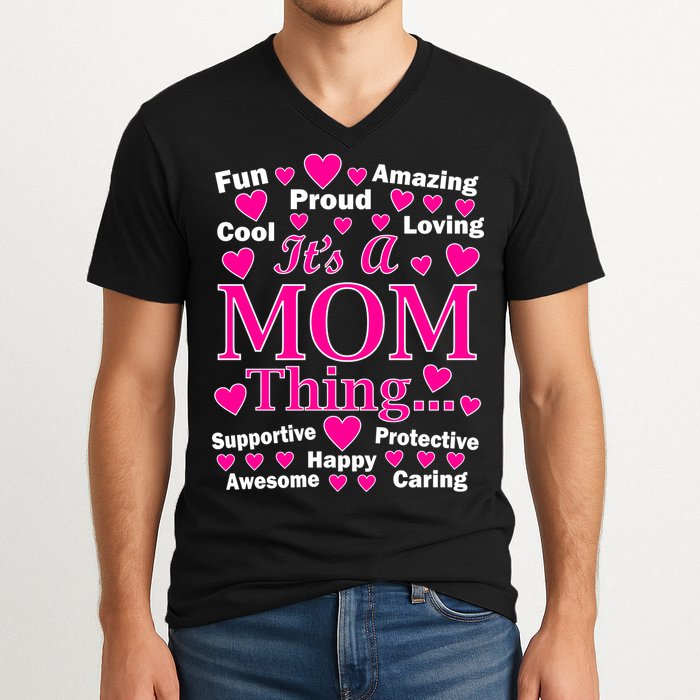 It's A Mom Thing V-Neck T-Shirt