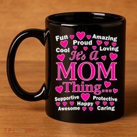 It's A Mom Thing 11oz C Handle Ceramic Mug