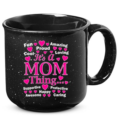 It's A Mom Thing 15oz Campfire Ceramic Mug