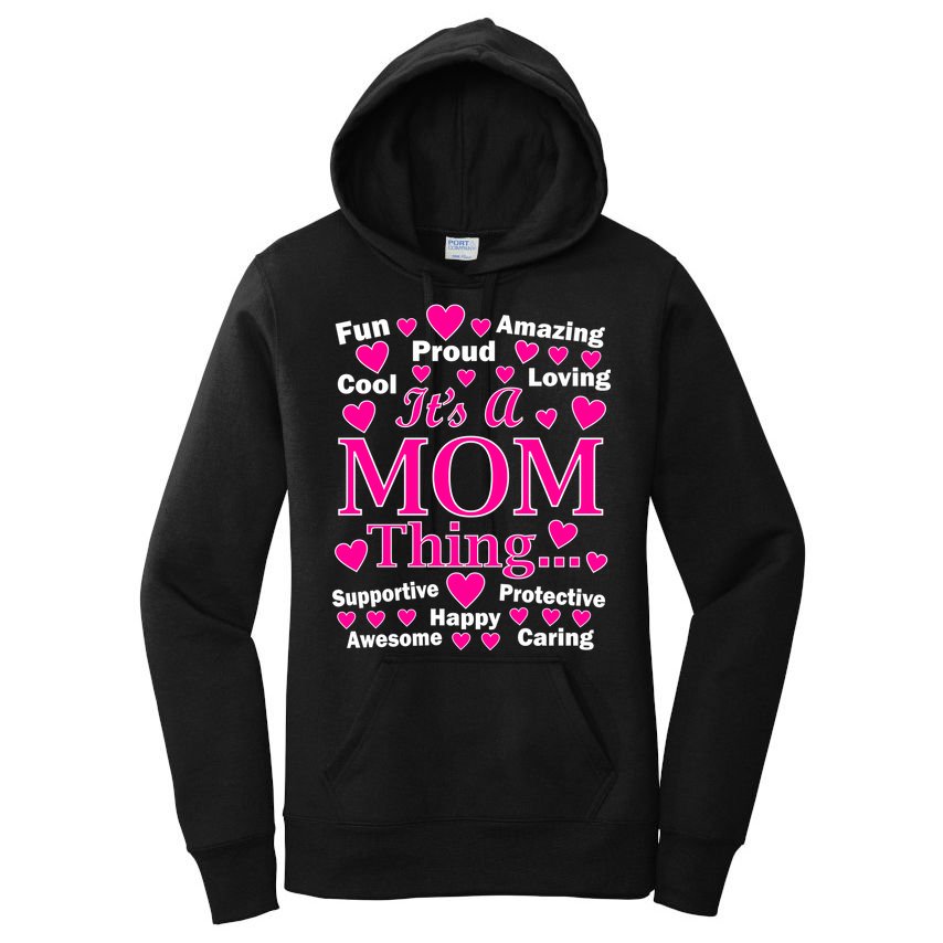 It's A Mom Thing Women's Pullover Hoodie