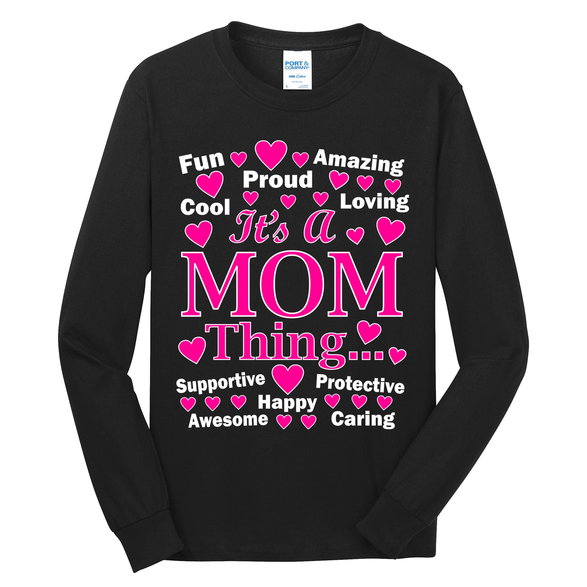 It's A Mom Thing Tall Long Sleeve T-Shirt