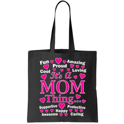 It's A Mom Thing Bag