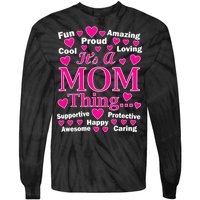 It's A Mom Thing Tie-Dye Long Sleeve Shirt