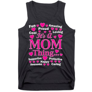 It's A Mom Thing Tank Top