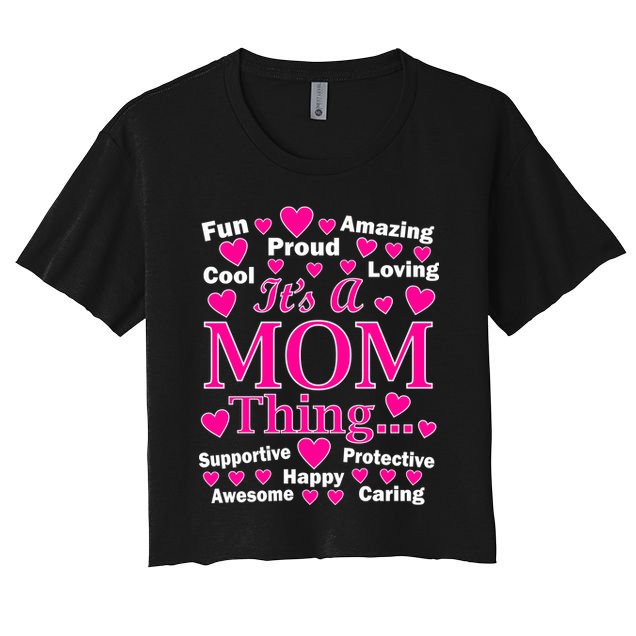 It's A Mom Thing Crop Top