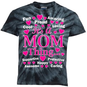 It's A Mom Thing Kids Tie-Dye T-Shirt