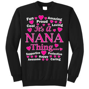 It's A Nana Thing Sweatshirt