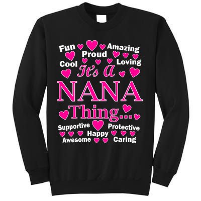 It's A Nana Thing Sweatshirt