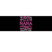 It's A Nana Thing Bumper Sticker