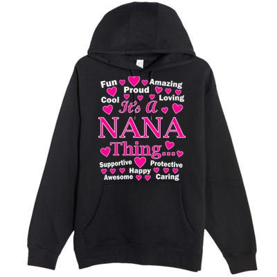It's A Nana Thing Premium Pullover Hoodie