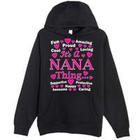 It's A Nana Thing Premium Pullover Hoodie