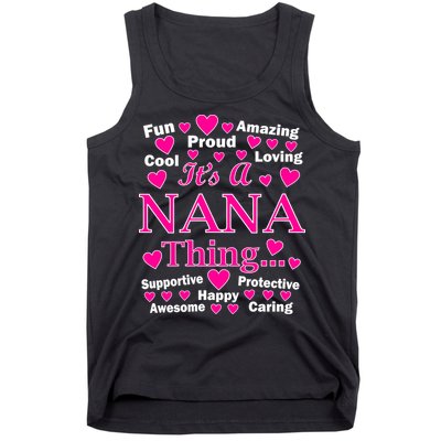It's A Nana Thing Tank Top