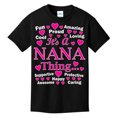 It's A Nana Thing Kids T-Shirt