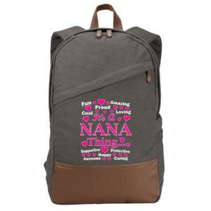 It's A Nana Thing Cotton Canvas Backpack