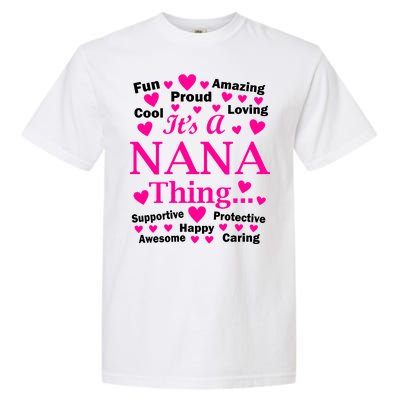 It's A Nana Thing Garment-Dyed Heavyweight T-Shirt