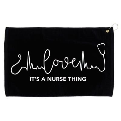 It's A Nurse Thing Grommeted Golf Towel