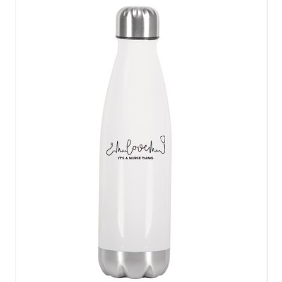 It's A Nurse Thing Stainless Steel Insulated Water Bottle