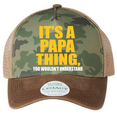 It's A Papa Thing You Wouldn't Understand Legacy Tie Dye Trucker Hat