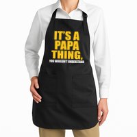 It's A Papa Thing You Wouldn't Understand Full-Length Apron With Pockets