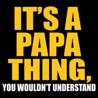 It's A Papa Thing You Wouldn't Understand Full-Length Apron With Pockets