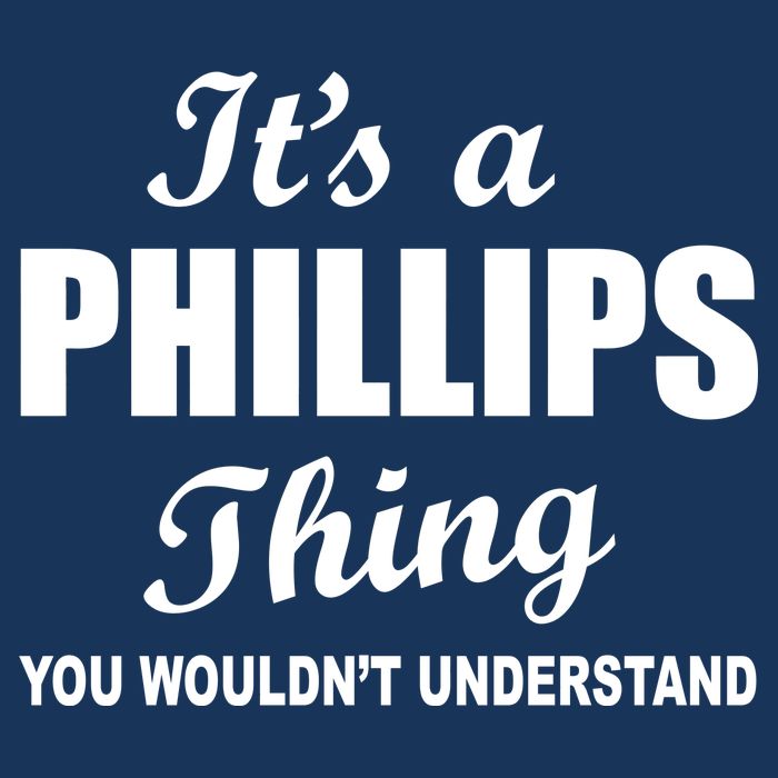 It's A Phillips Thing You Wouldn't Understand 16 in Basic Backpack
