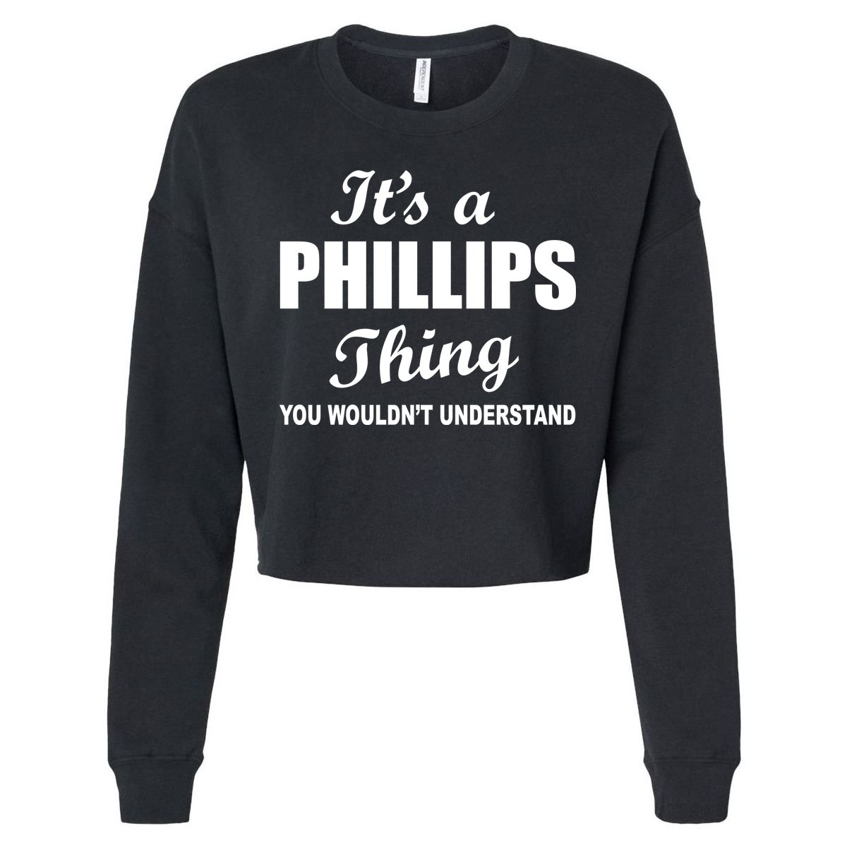 It's A Phillips Thing You Wouldn't Understand Cooling Performance Long Sleeve Crew