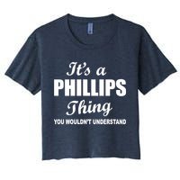 It's A Phillips Thing You Wouldn't Understand Crop Top