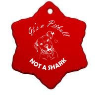 It's A Pitbull Not A Shark Ceramic Star Ornament