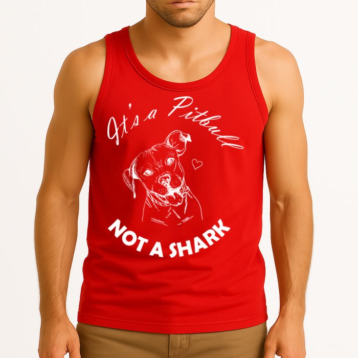It's A Pitbull Not A Shark Tank Top