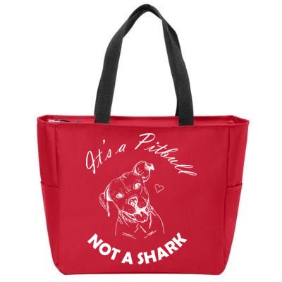 It's A Pitbull Not A Shark Zip Tote Bag