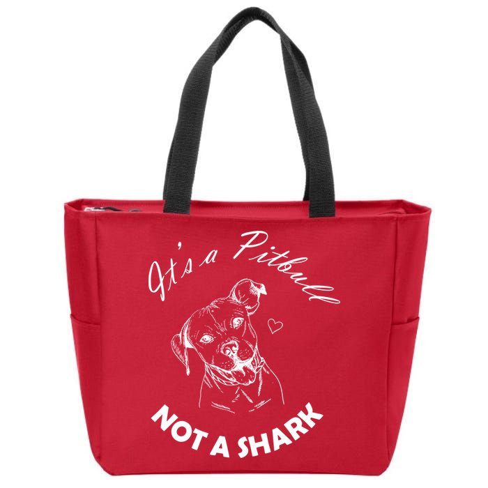 It's A Pitbull Not A Shark Zip Tote Bag