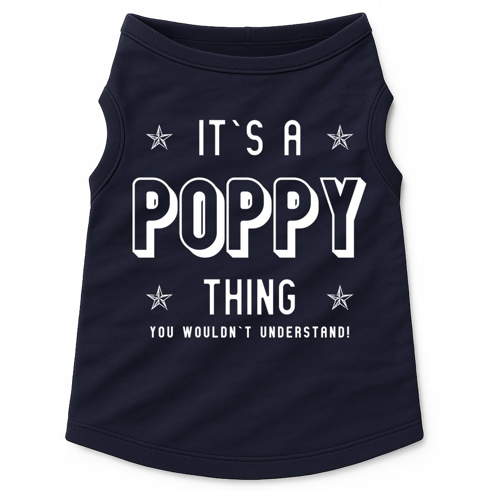 It's A Poppy Thing You Wouldn't Understand Doggie Tank