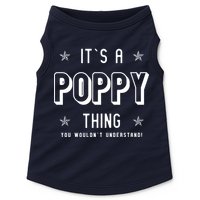 It's A Poppy Thing You Wouldn't Understand Doggie Tank