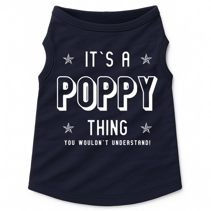 It's A Poppy Thing You Wouldn't Understand Doggie Tank