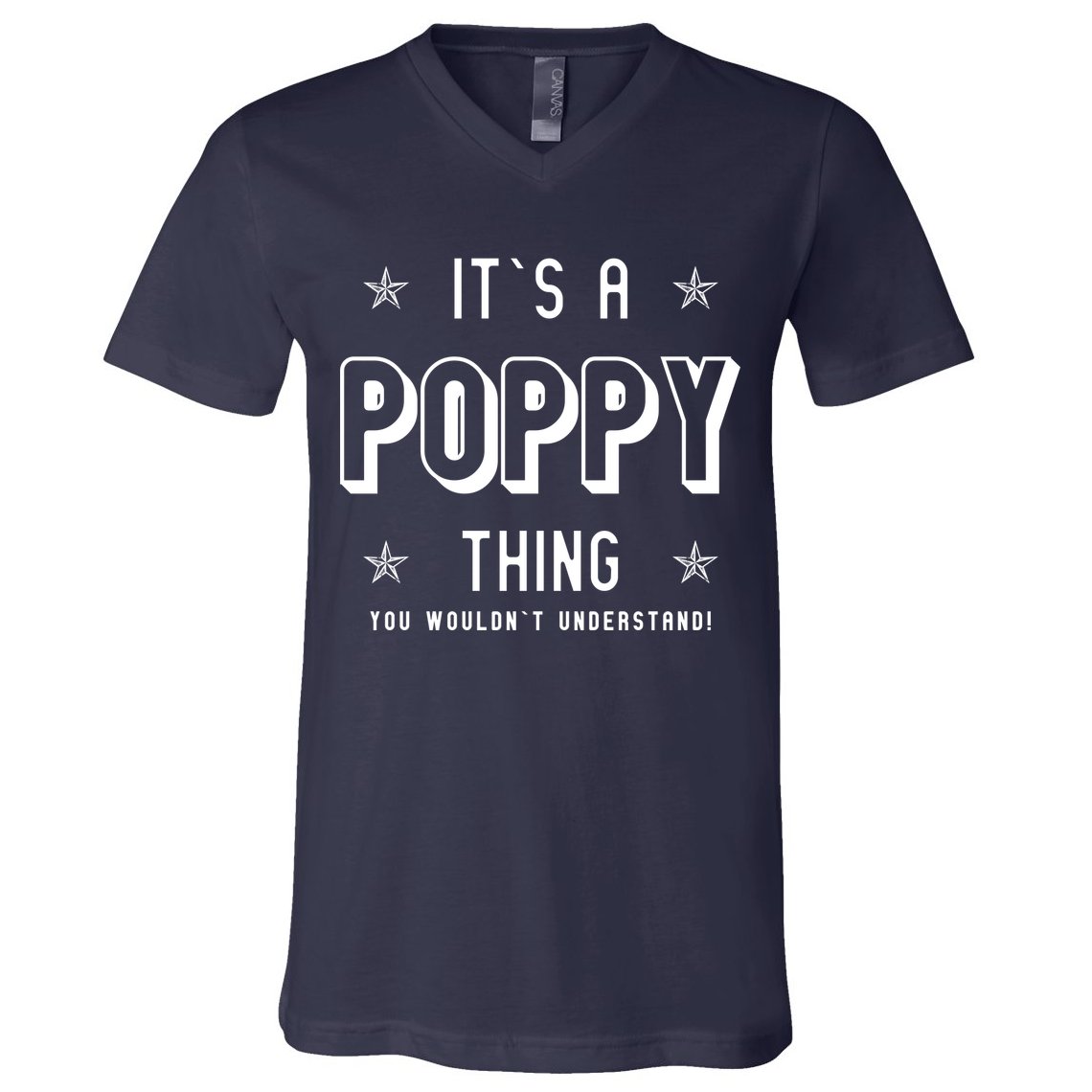 It's A Poppy Thing You Wouldn't Understand V-Neck T-Shirt
