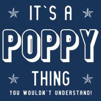 It's A Poppy Thing You Wouldn't Understand 16 in Basic Backpack