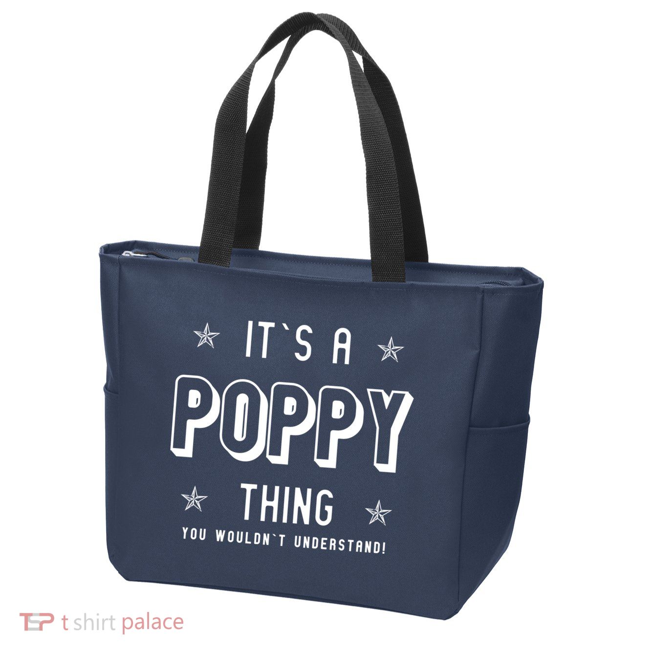It's A Poppy Thing You Wouldn't Understand Zip Tote Bag