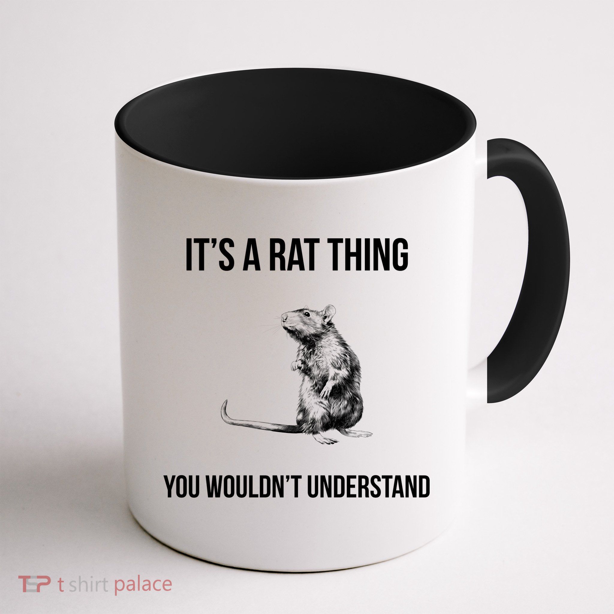 It's A Rat Thing You Wouldn't Understand Mug