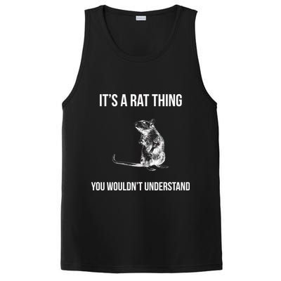 It's A Rat Thing You Wouldn't Understand PosiCharge Competitor Tank