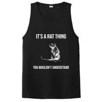 It's A Rat Thing You Wouldn't Understand PosiCharge Competitor Tank