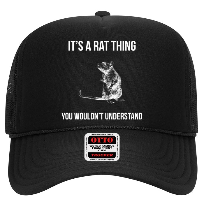 It's A Rat Thing You Wouldn't Understand Trucker Hat