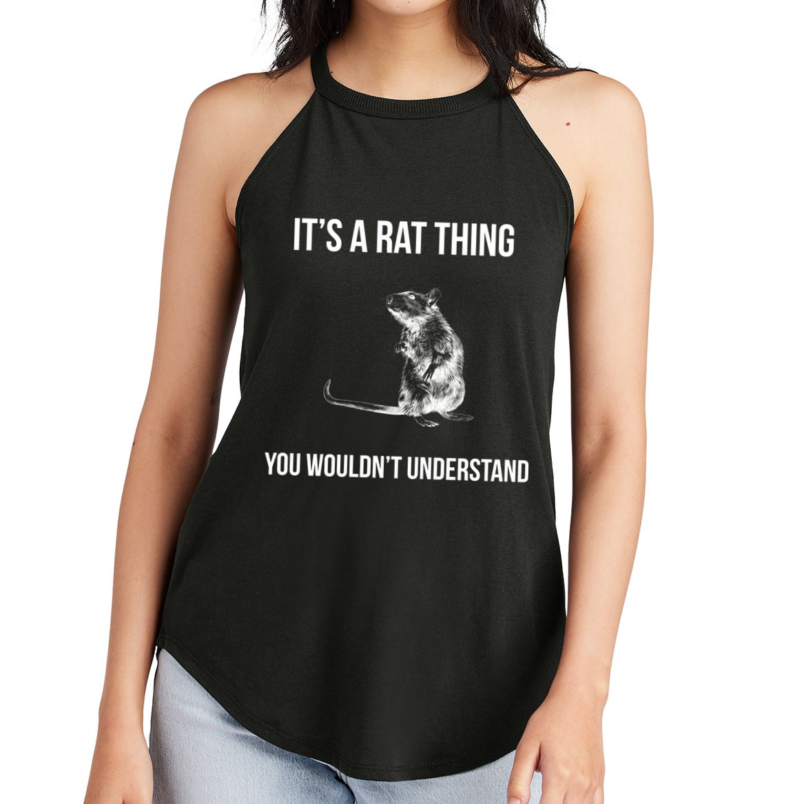 It's A Rat Thing You Wouldn't Understand Women's Perfect Tri Rocker Tank